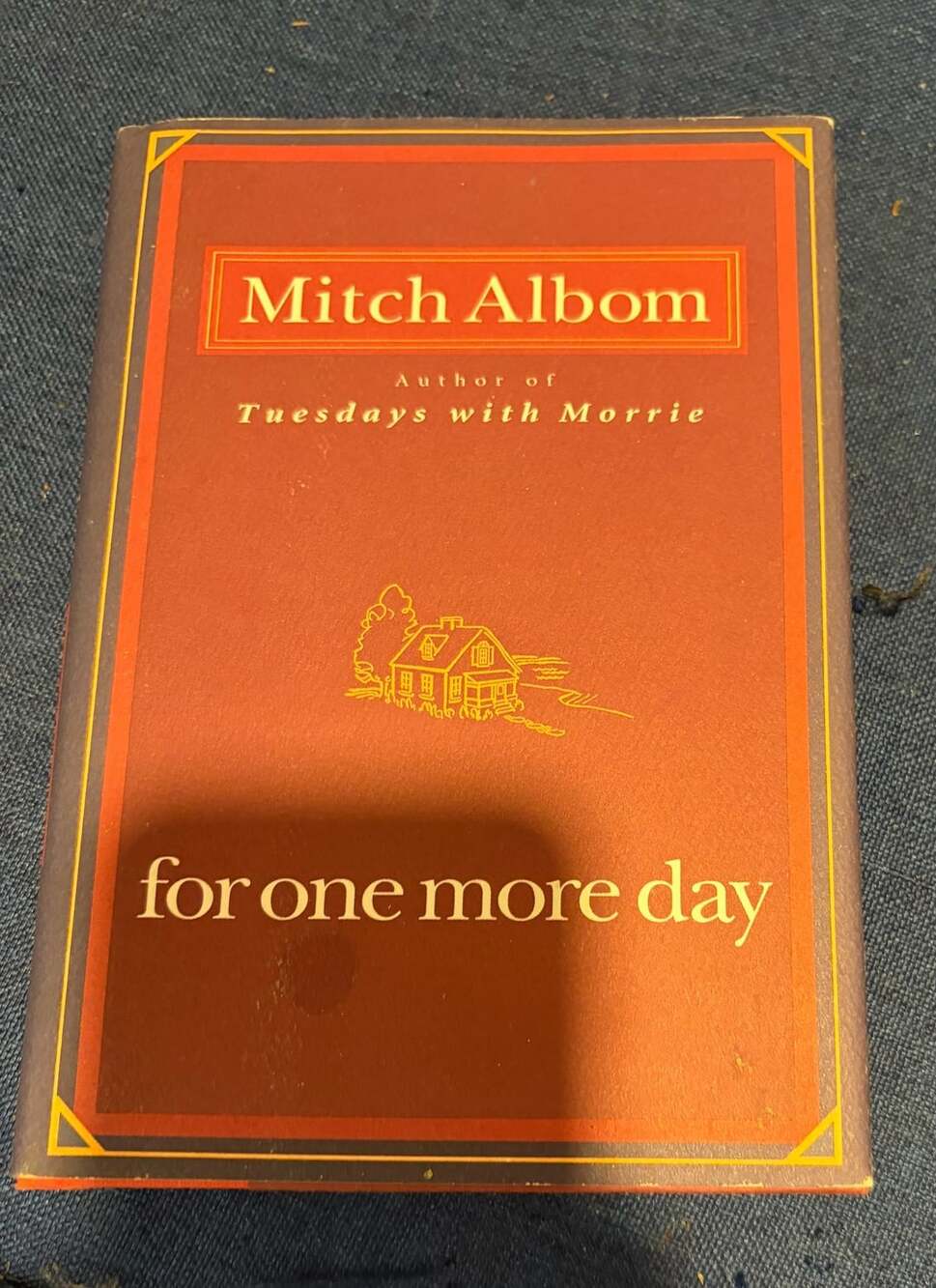 Mitch Albom For One More Day Hardcover Novel
